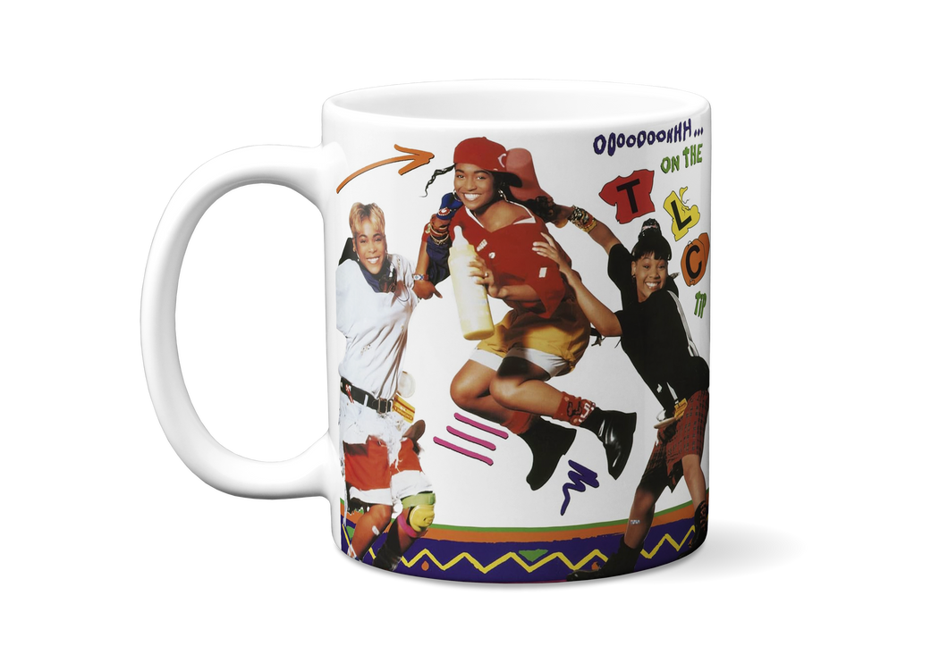 TLC - Ooooooohhh... On the TLC Tip Mug