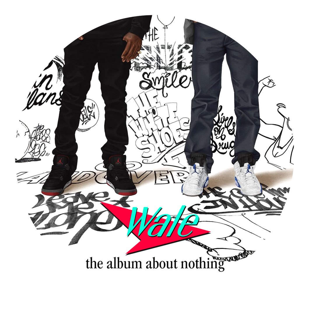 Wale - The Album About Nothing Slipmat