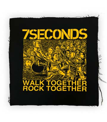 7 Seconds - Walk Together Back Patch