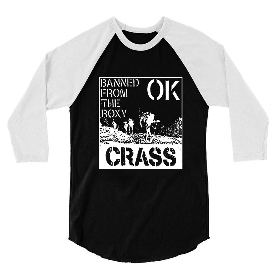 Crass - Banned From the Roxy Raglan Shirt