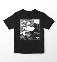 Load image into Gallery viewer, Dead Kennedy’s - Kill The Poor T-Shirt
