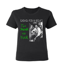 Load image into Gallery viewer, Dead Kennedy’s - Too Drunk T-Shirt
