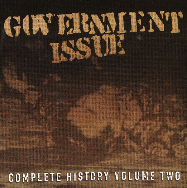 Government Issue - Complete History Volume Two (2x CD)