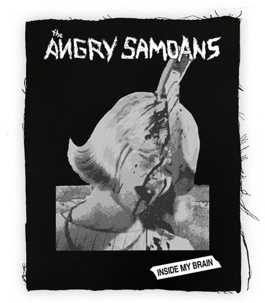 Angry Samoans - Inside My Brain Back Patch