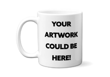 Load image into Gallery viewer, Custom Mug
