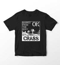 Load image into Gallery viewer, Crass - Banned From the Roxy T-Shirt
