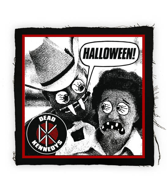 Dead Kennedy’s - Halloween Back Patch