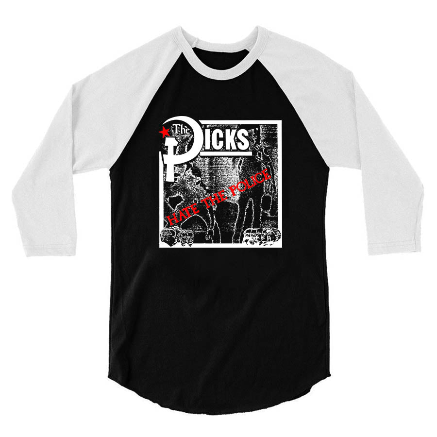 Dicks - Hate the Police Raglan Shirt