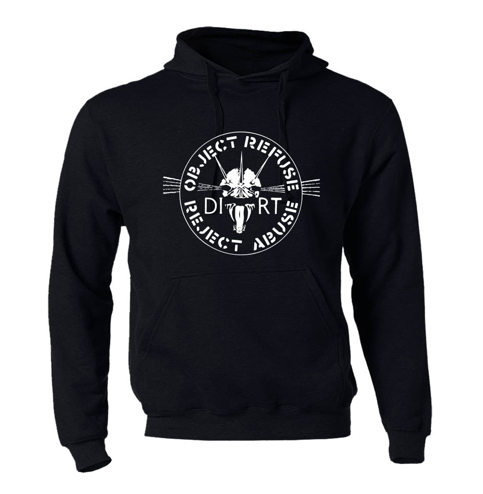 Dirt - Object Refuse Reject Abuse Hoodie