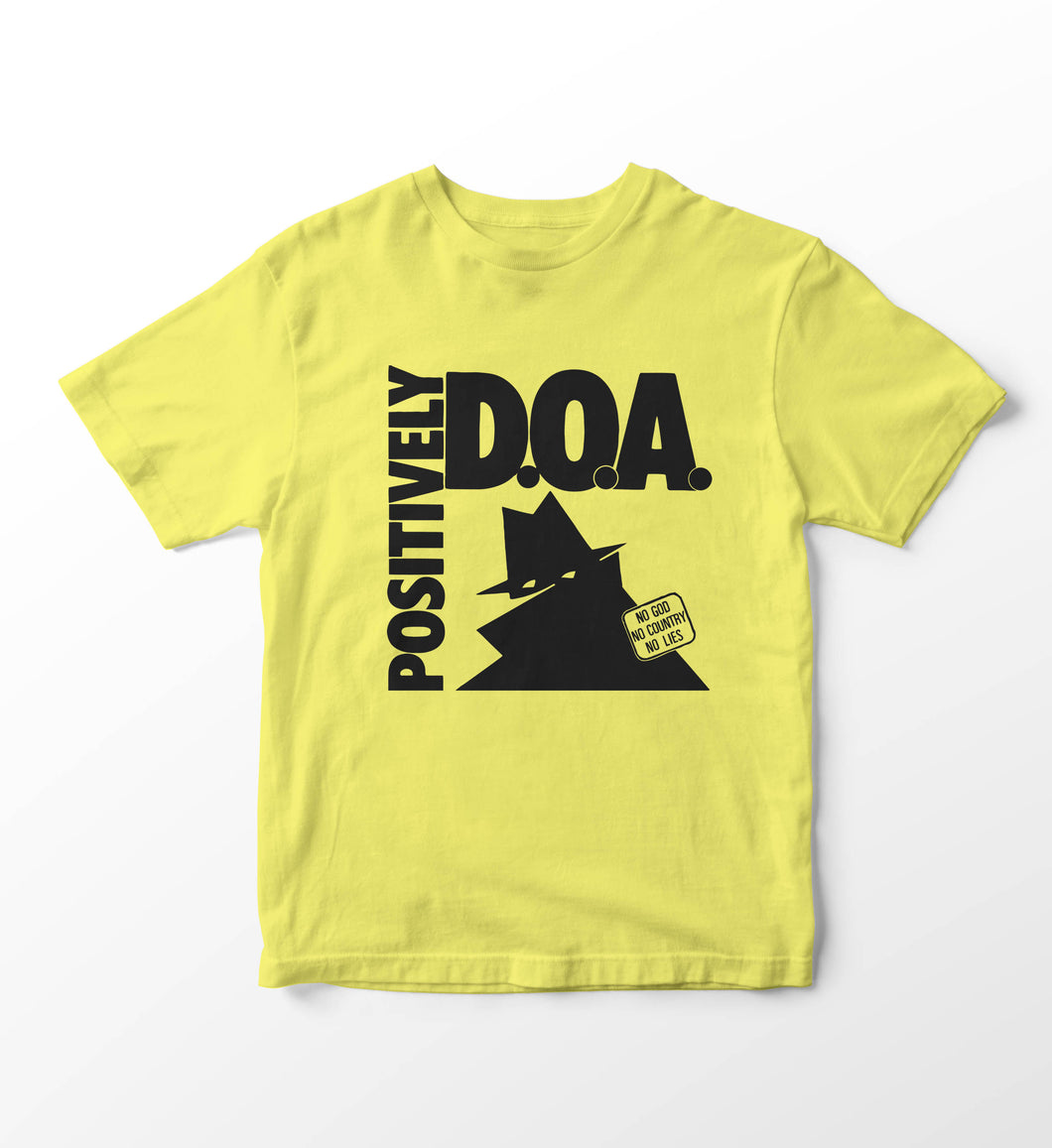 D.O.A. - Positively T-Shirt