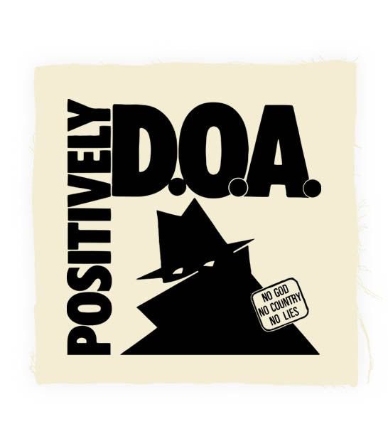 D.O.A. - Positively Back Patch