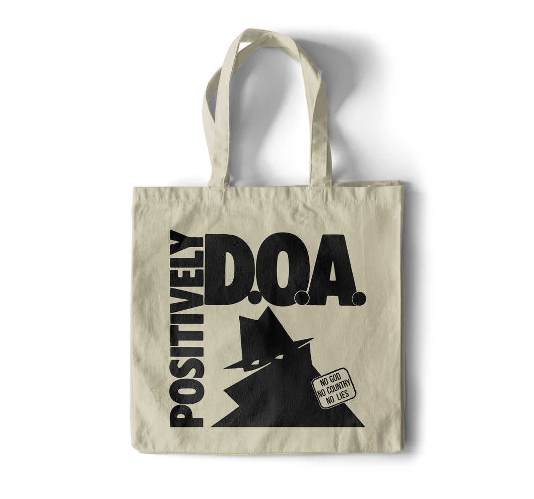 D.O.A. - Positively Tote Bag