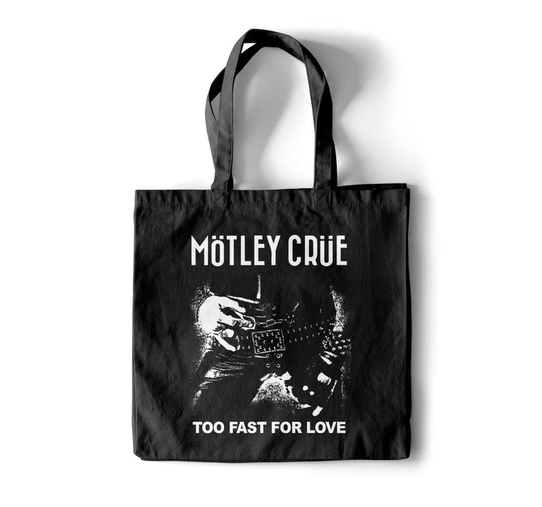 Motley Crue - Too Fast For Love Tote Bag