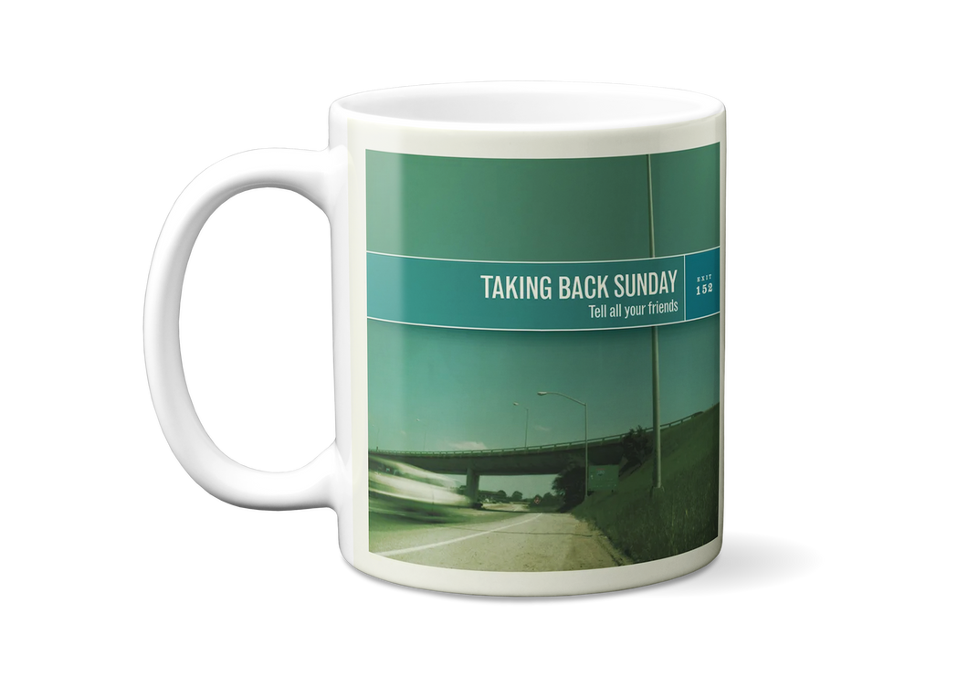 Taking Back Sunday - Tell All Your Friends Mug